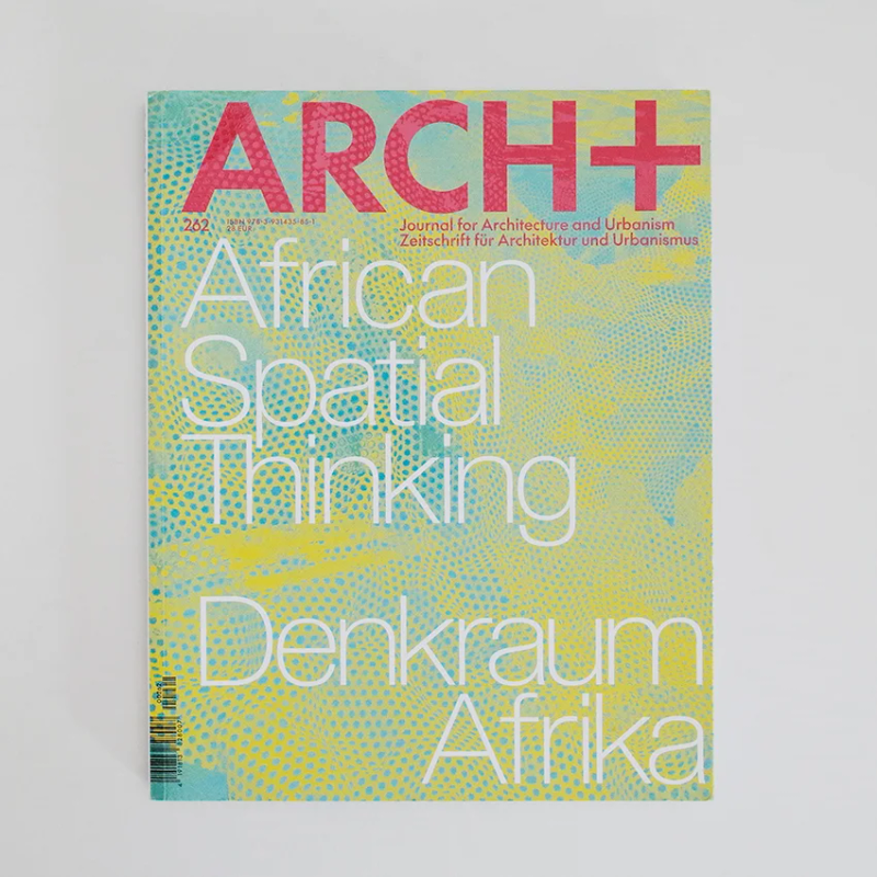 African Spatial Thinking | Denkraum Afrika - additional image